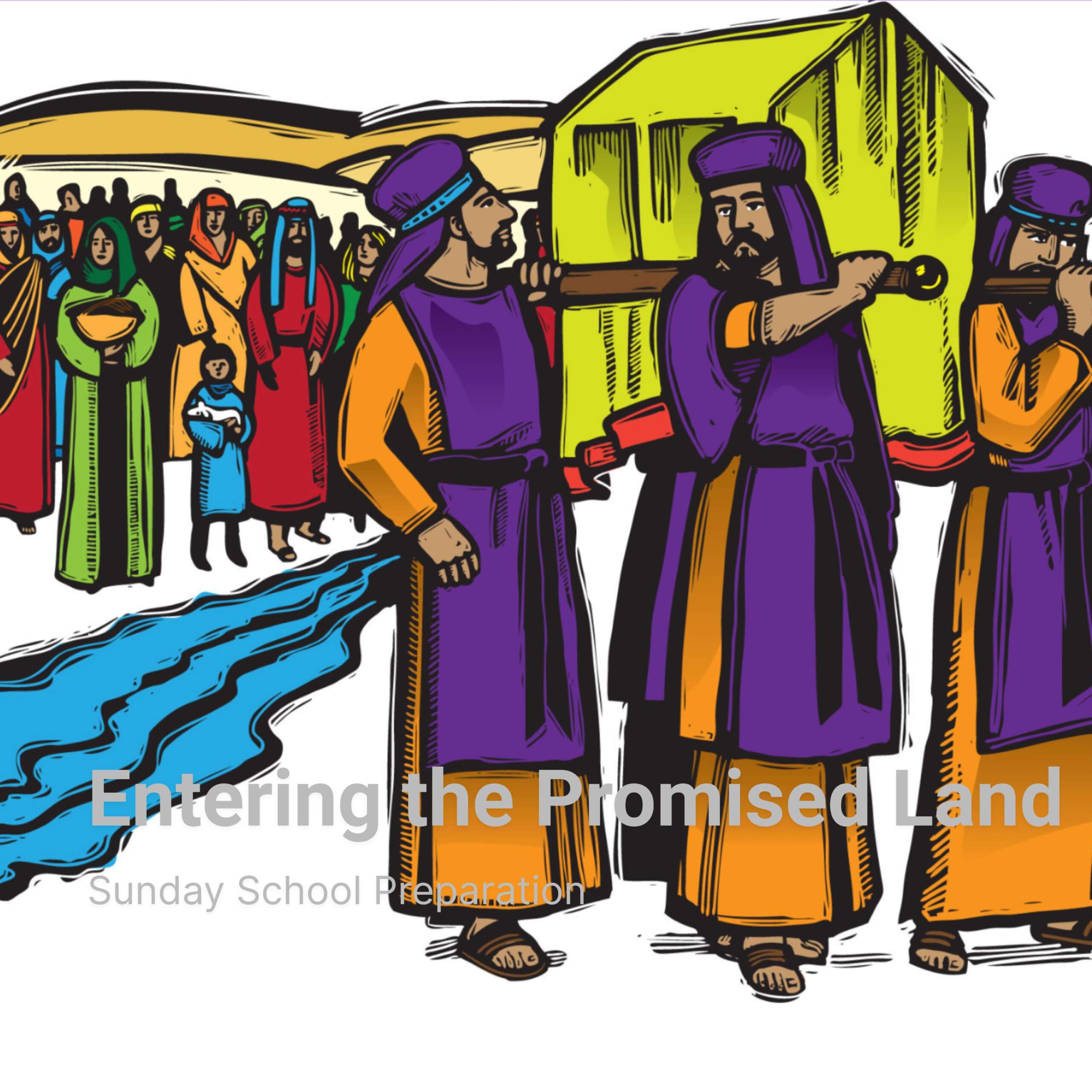 Entering the Promised Land