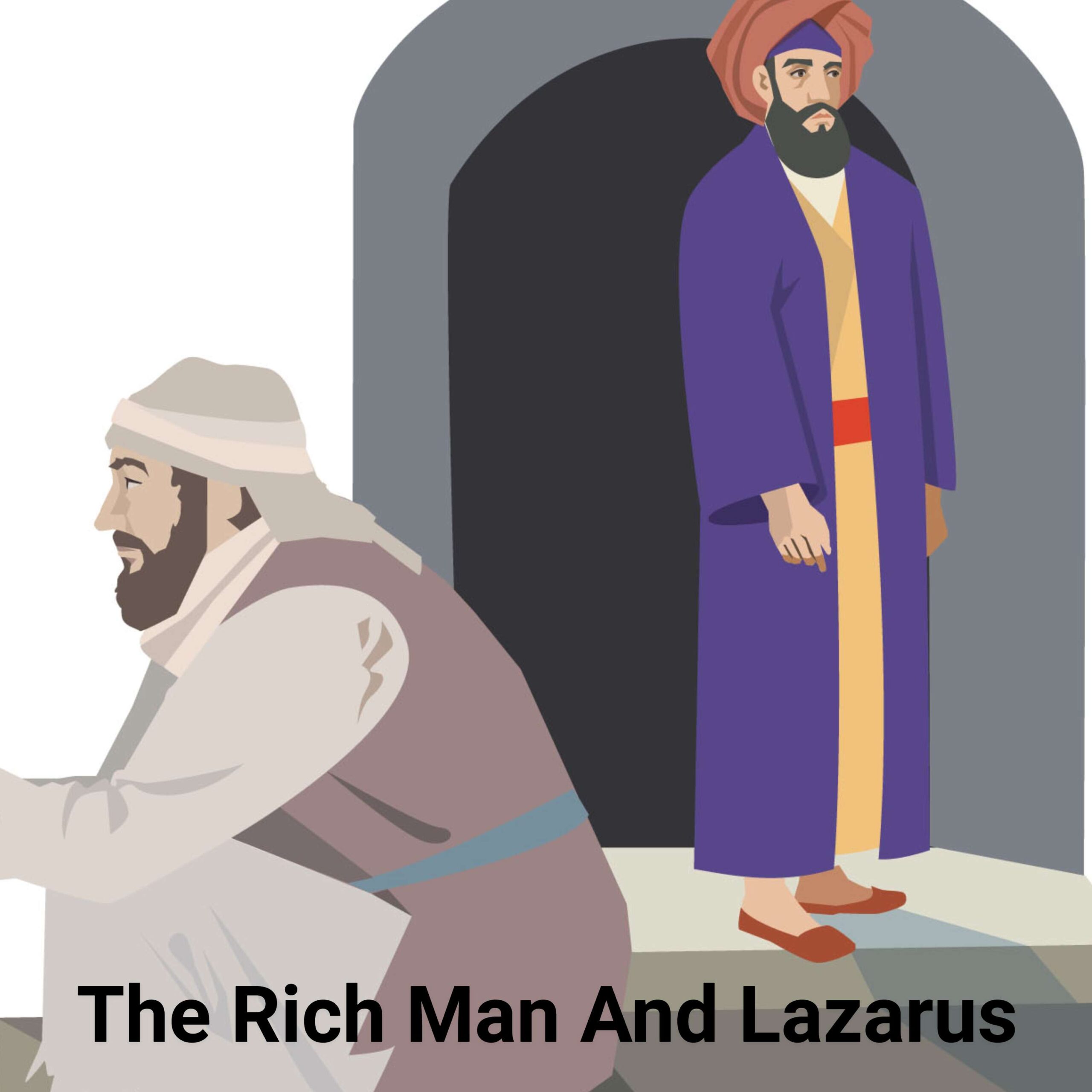 The Rich Man And Lazarus
